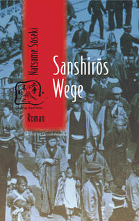 Sanshiros Wege