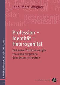 Profession – Identität – Heterogenität