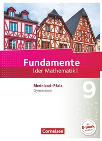 Fundamente der Mathematik - Rheinland-Pfalz - 9. Schuljahr