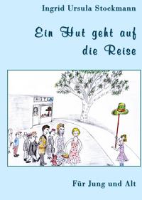 Ein Hut geht auf die Reise