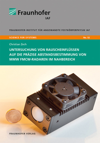 Untersuchung von Rauscheinflüssen auf die präzise Abstandsbestimmung von mmW FMCW-Radaren im Nahbereich