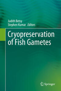 Cryopreservation of Fish Gametes