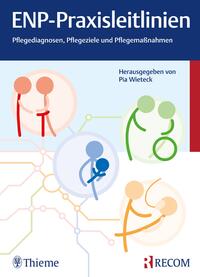 ENP-Praxisleitlinien: Pflegediagnosen, Pflegeziele, Pflegemaßnahmen