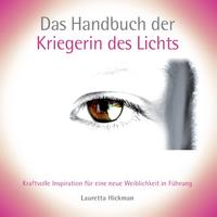 Das Handbuch der Kriegerin des Lichts