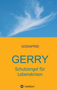 Gerry - Schutzengel für Lebenskrisen