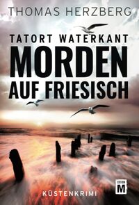 Morden auf Friesisch