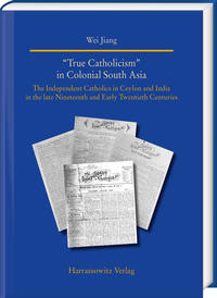 “True Catholicism” in Colonial South Asia