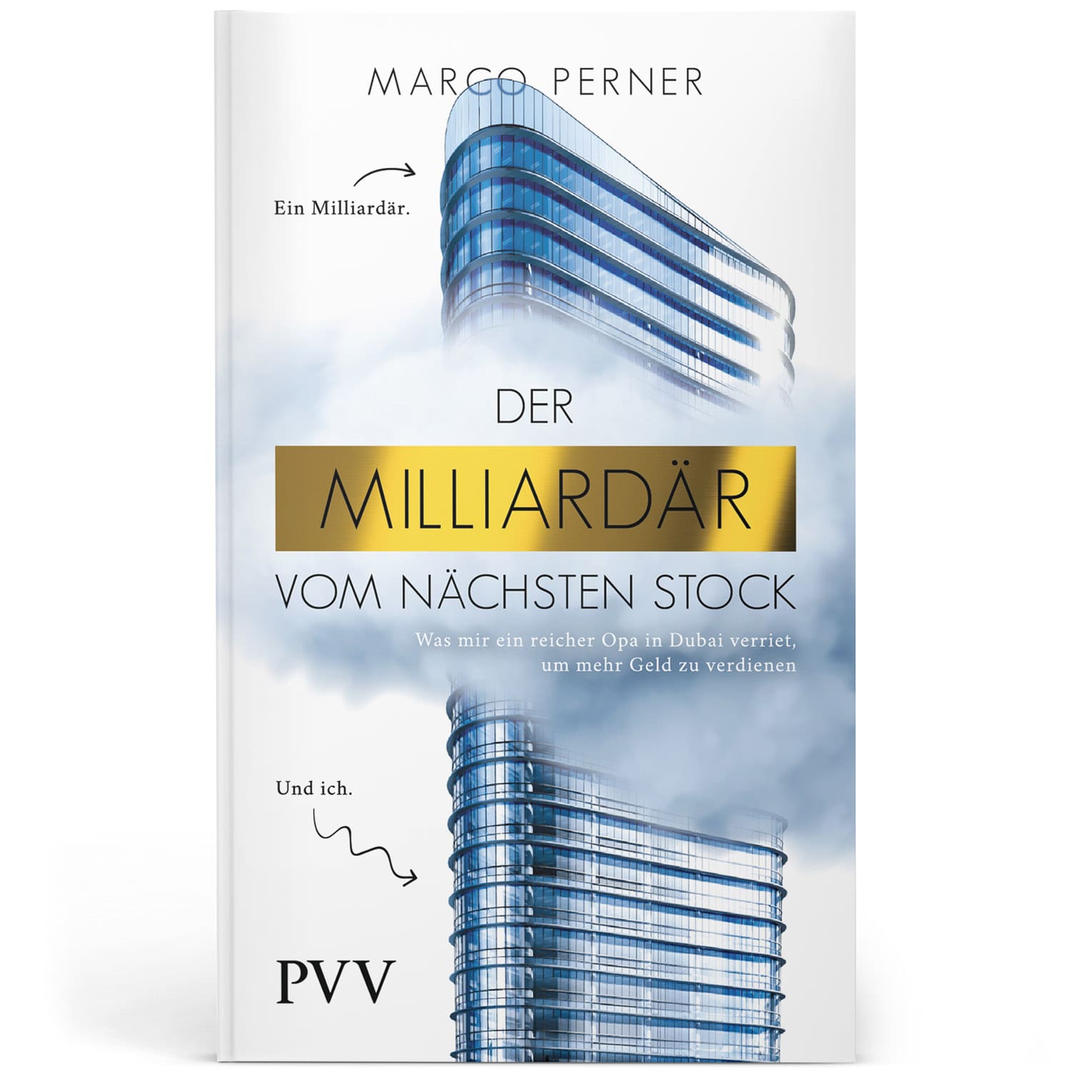 Der Milliardär vom nächsten Stock