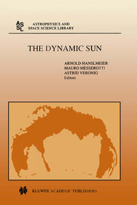 The Dynamic Sun