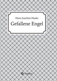 Gefallene Engel