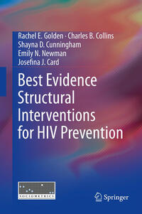 Best Evidence Structural Interventions for HIV Prevention