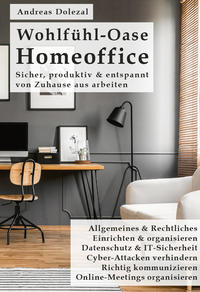 Wohlfühl-Oase Homeoffice