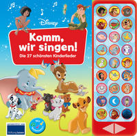 Disney - Komm, wir singen! Die 27 schönsten Kinderlieder - 27-Button-Soundbuch - Liederbuch mit Noten zum Mitsingen