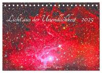 Licht aus der Unendlichkeit (Tischkalender 2025 DIN A5 quer), CALVENDO Monatskalender