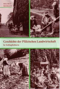 Geschichte der Pfälzischen Landwirtschaft