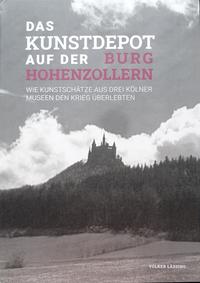 Das Kunstdepot auf der Burg Hohenzollern