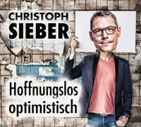 Hoffnungslos optimistisch