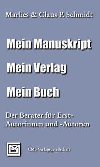 Mein Manuskript. Mein Verlag. Mein Buch.