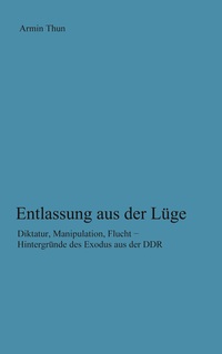 Entlassung aus der Lüge