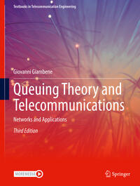 Queuing Theory and Telecommunications