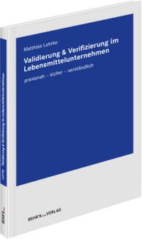 Validierung & Verifizierung im Lebensmittelunternehmen