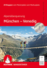 Alpenüberquerung München - Venedig