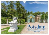 Potsdam - Schlösser, Parks und der Alte Fritz (Wandkalender 2025 DIN A4 quer), CALVENDO Monatskalender