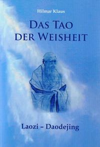 Das Tao der Weisheit