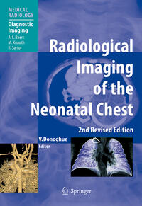 Radiological Imaging of the Neonatal Chest