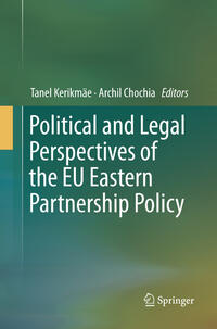 Political and Legal Perspectives of the EU Eastern Partnership Policy