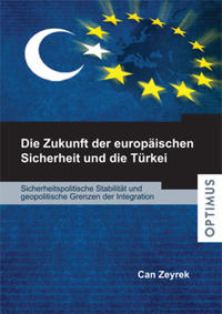 Die Zukunft der europäischen Sicherheit und die Türkei