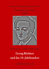 Georg Büchner und das 19. Jahrhundert