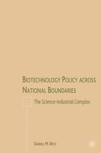 Biotechnology Policy across National Boundaries