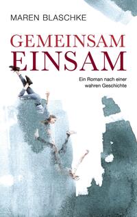 Gemeinsam einsam