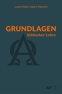 Grundlagen biblischer Lehre