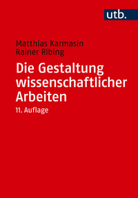 Die Gestaltung wissenschaftlicher Arbeiten