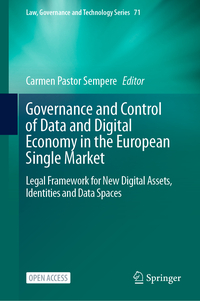 Governance and Control of Data and Digital Economy in the European Single Market