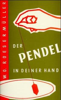 Der Pendel in deiner Hand