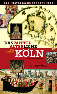 Das mittelalterliche Köln