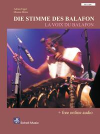 Die Stimme des Balafon/ La voix du balafon