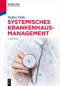 Systemisches Krankenhausmanagement