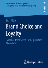 Brand Choice and Loyalty