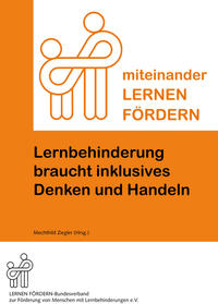 Lernbehinderung braucht inklusives Denken und Handeln