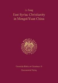 East Syriac Christianity in Mongol-Yuan China (12th–14th centuries)