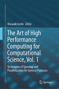 The Art of High Performance Computing for Computational Science, Vol. 1