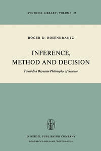 Inference, Method and Decision