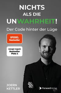 Nichts als die UnWahrheit!