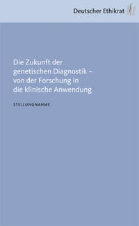 Die Zukunft der genetischen Diagnostik - von der Forschung in die klinische Anwendung