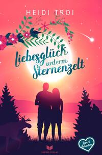 Sweet Valentine / Liebesglück unterm Sternenzelt