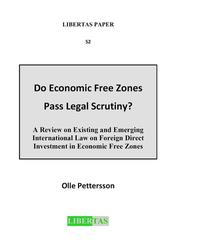 Do Economic Free Zones Pass Legal Scrutiny?